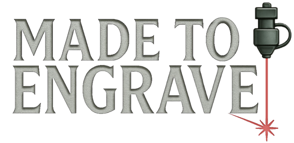 Made To Engrave